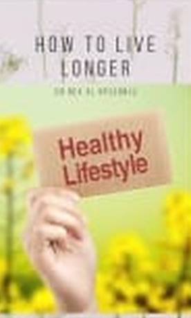Cover of How To Live Longer
