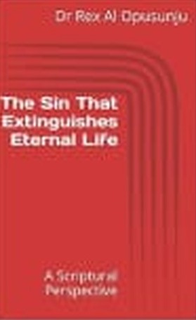 Cover of The Sin That Extinguishes Eternal Life